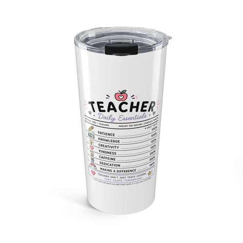 Teacher Daily Essentials Tumbler