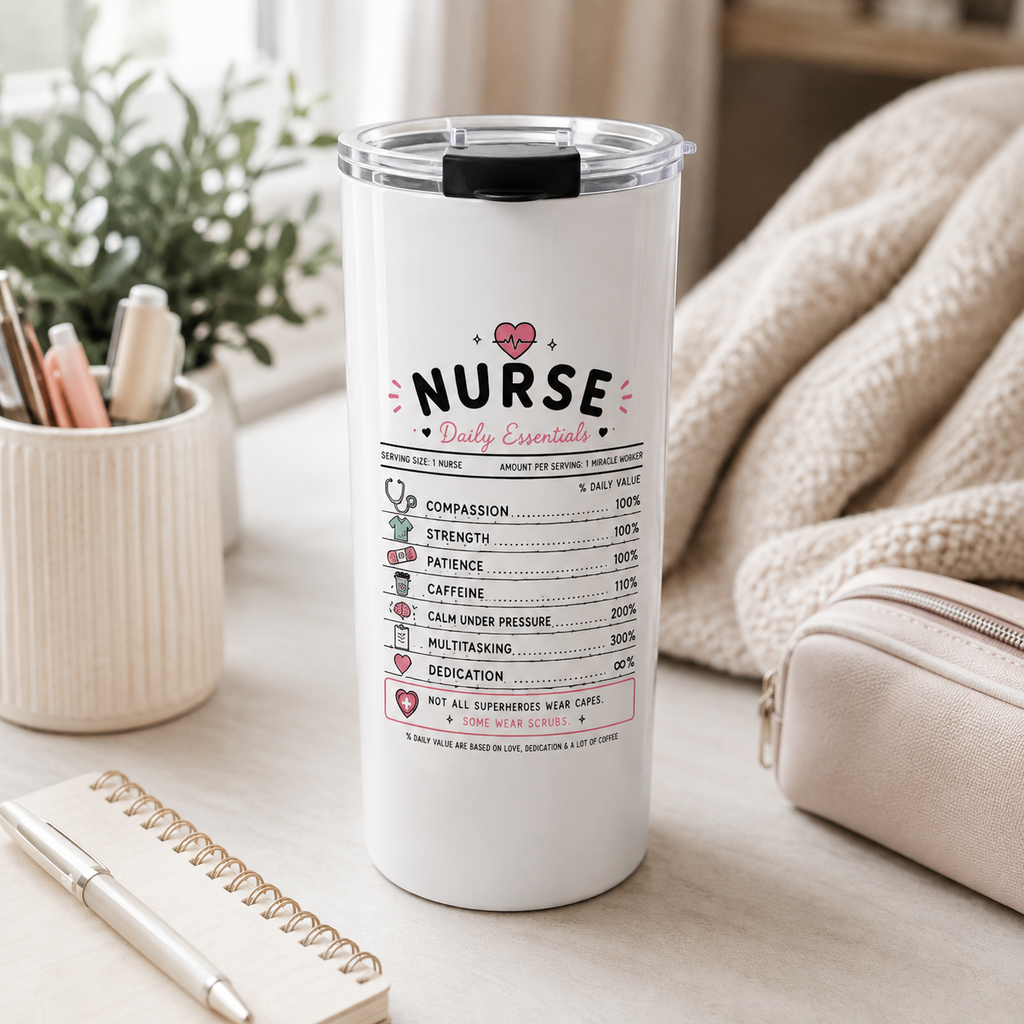 Nurse Daily Essentials Tumbler