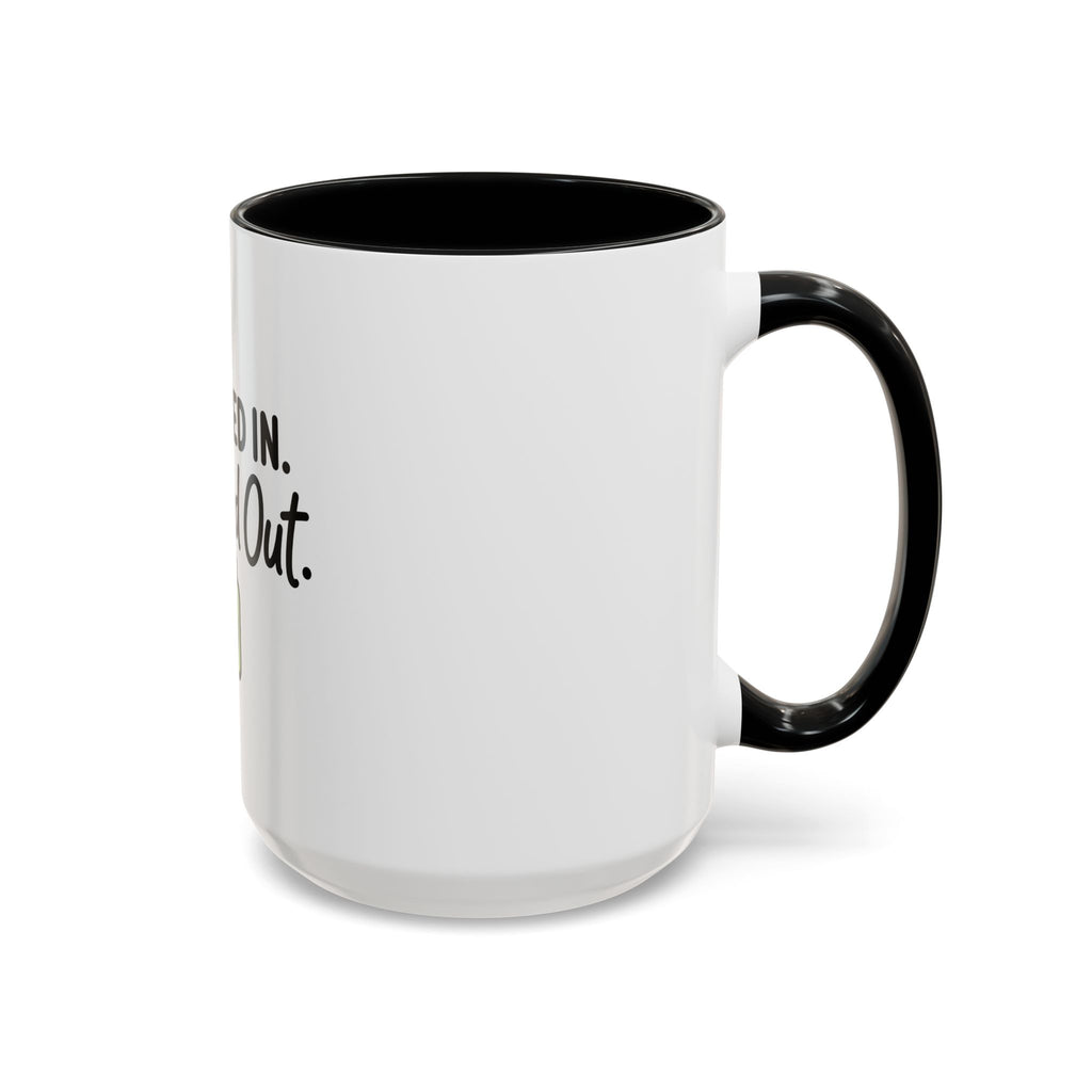 Funny Work Mug | Clocked In Checked Out Coffee Mug